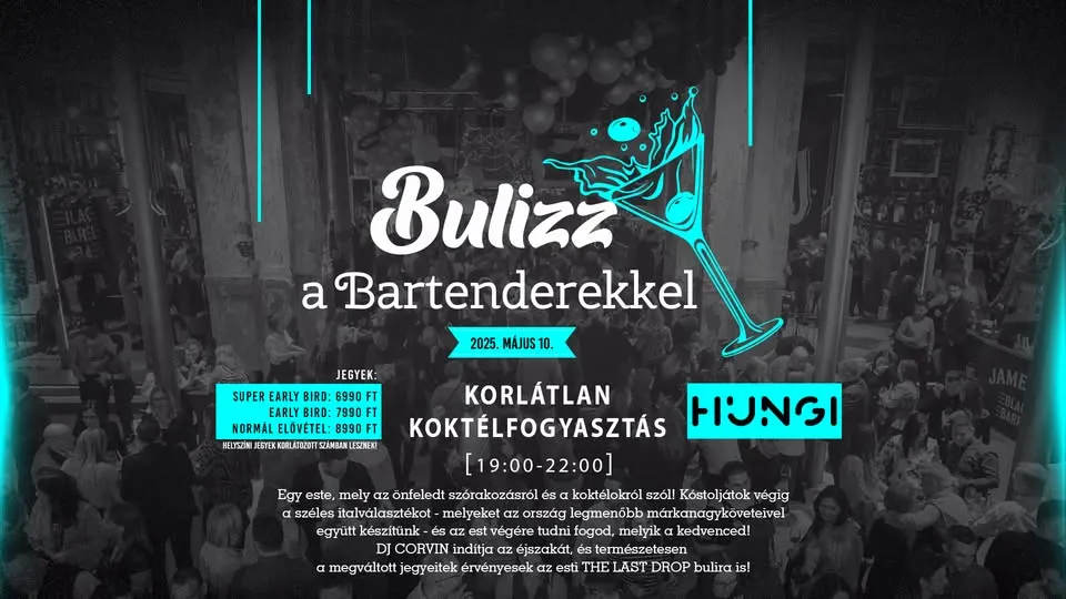 Bulizz a Bartenderekkel! ★ HUNGI ★ // 2025.05.10.