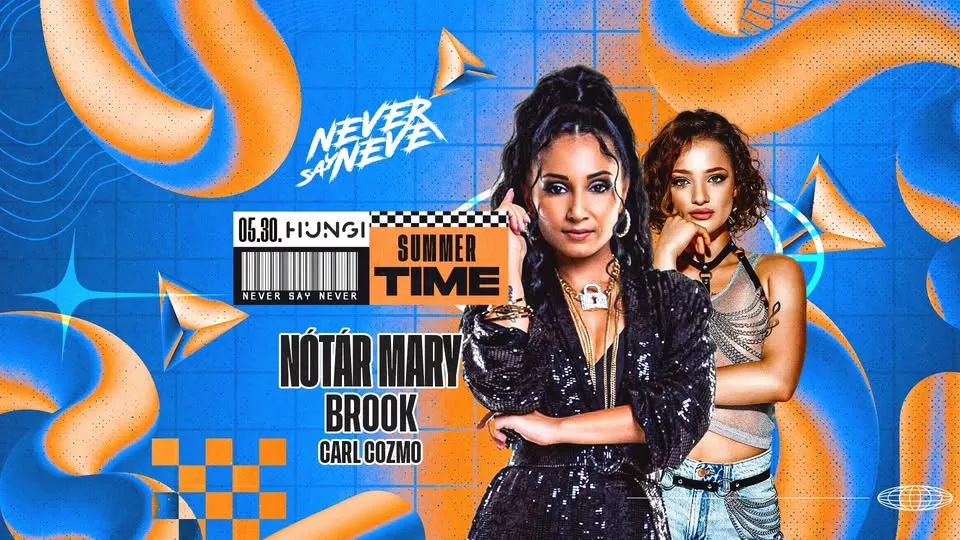 SUMMER TIME w/NÓTÁR MARY | HUNGI | 05.30.